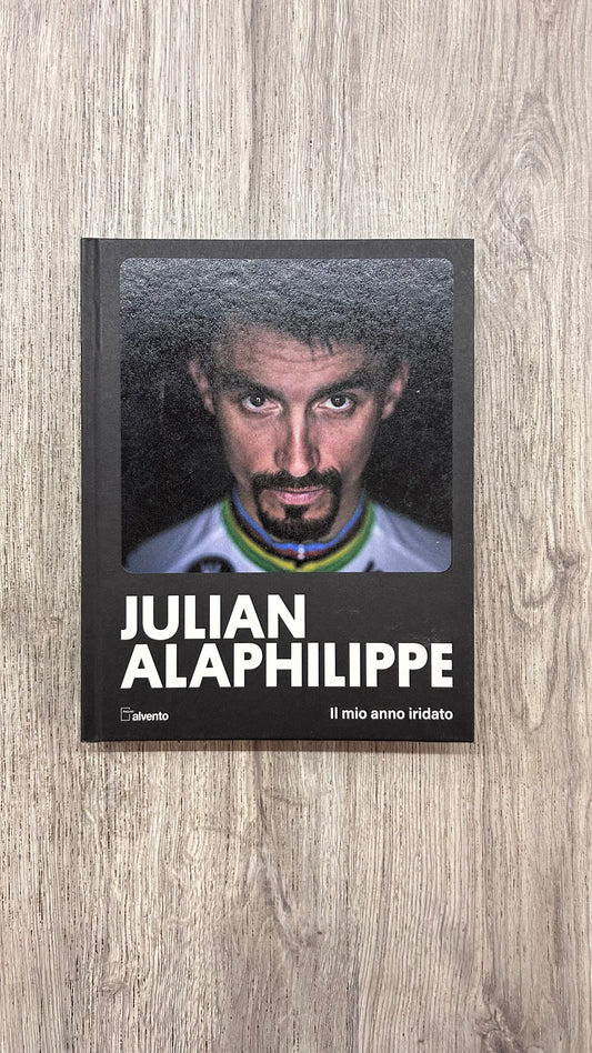 Julian Alaphilippe - Il mio anno iridato